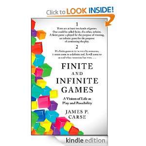 Finite and Infinite Games James Carse  Kindle Store