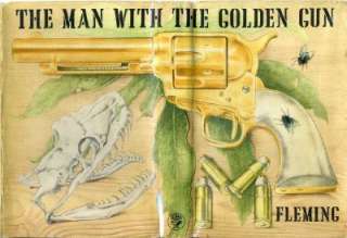 THE MAN WITH THE GOLDEN GUN Ian Fleming 1965 UK FIRST  
