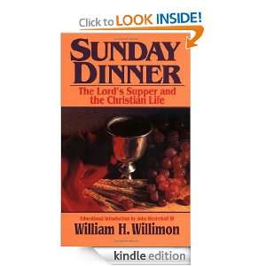   and the Christian Life: William H. Willimon:  Kindle Store