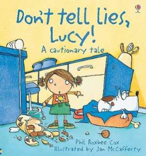   Dont Tell Lies, Lucy by Phil Roxbee Cox, EDC Publishing  Paperback