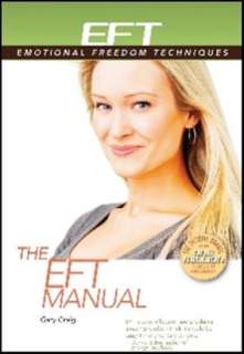    The EFT Manual by Gary Craig, Energy Psychology Press  Paperback