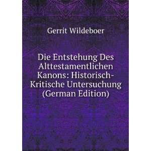   Kritische Untersuchung (German Edition) Gerrit Wildeboer Books