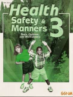 Beka Books Health Safety & Manners 3 Test, Quiz, & Worksheet Teacher 