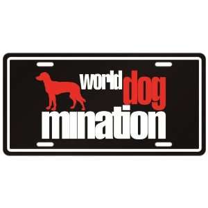  New  Mixed Breeds  World Dog   Mination  License Plate Dog 
