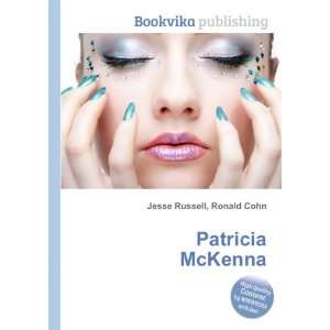  Patricia McKenna Ronald Cohn Jesse Russell Books
