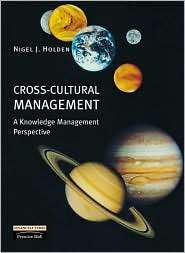 Cross Cultural Management A Knowledge Management Perspective 