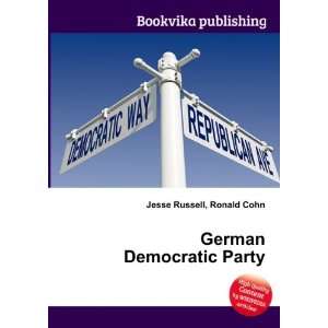  German Democratic Party Ronald Cohn Jesse Russell Books