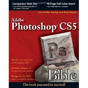  Photoshop CS5 Bible (CourseSmart) [Paperback] Lisa DaNae 