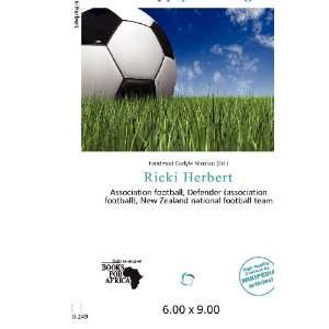    Ricki Herbert (9786200669780) Hardmod Carlyle Nicolao Books