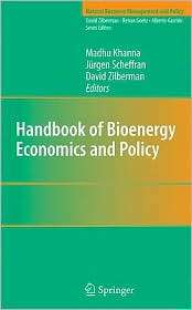 Handbook of Bioenergy Economics and Policy, (1441903682), Madhu Khanna 