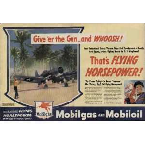   Gun   and WHOOSH! .. 1945 Mobilgas / Mobiloil Ad, A5740. 19450618