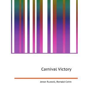 Carnival Victory Ronald Cohn Jesse Russell  Books