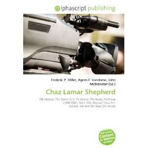  Chaz Lamar Shepherd (9786134235273) Frederic P. Miller 