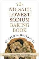 No Salt, Lowest Sodium Baking Donald A. Gazzaniga