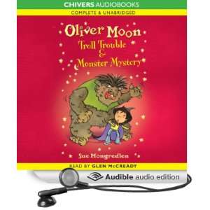  Oliver Moon Troll Trouble & Monster Mystery (Audible 