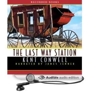   Way Station (Audible Audio Edition) Kent Conwell, James Jenner Books