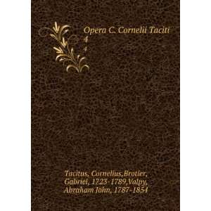   , Gabriel, 1723 1789,Valpy, Abraham John, 1787 1854 Tacitus Books