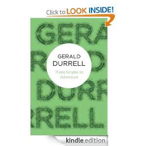 Three Singles to Adventure (Bello) Gerald Durrell  Kindle 