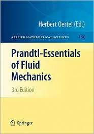 Prandtl Essentials of Fluid Mechanics, (144191563X), Herbert Oertel 