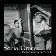 Social Graces, (1576870480), Larry Fink, Textbooks   