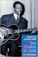 The Guitar In Jazz James Sallis