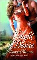   Knight of Desire by Margaret Mallory, Grand Central 