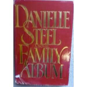 Family Album: Danielle Steel:  Books