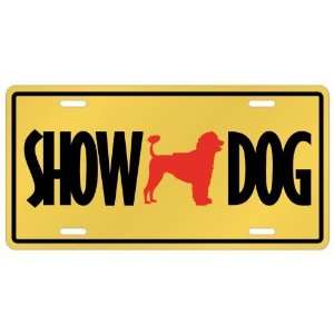 New  Portuguese Water Dog / Show Dog  License Plate Dog 