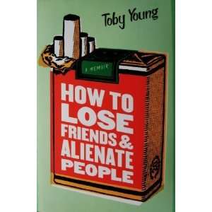  How to Lose Friends and Alienate People  N/A  Books