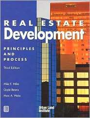 Real Estate Development Principles and Process, (0874208254), Mike E 