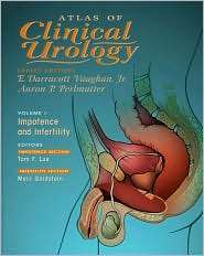 Atlas of Clinical Urology Volume 1, Impotence and Infertility 