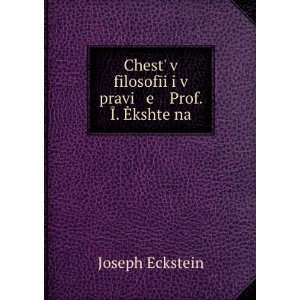   . Äª. Ä kshteÄ­na (in Russian language): Joseph Eckstein: Books