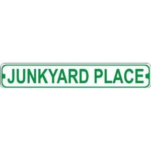  Junkyard Place Novelty Metal Street Sign