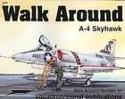 Skyhawk Walk Around by Lou Drendel (2006, Paperback)