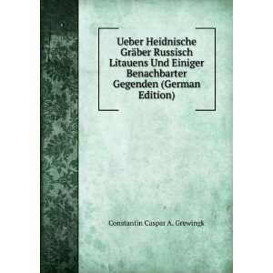   Russisch Litauens Und Einiger Benachbarter Gegenden (German Edition