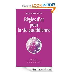 Règles dor pour la vie quotidienne (Collection Izvor) (French 