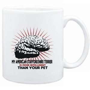 Mug White  MY American Staffordshire Terrier IS MORE INTELLIGENT THAN 
