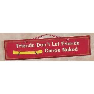  Friend Dont Let Friends? 24 Rustic Wood Sign: Home 