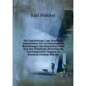   Oesterreich Ungarns Zu Russland (German Edition) Karl Walcker Books