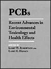 PCBs Recent Advances in Environmental Toxicology and Health Effects 