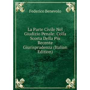   Recente Giurisprudenza (Italian Edition) Federico Benevolo Books