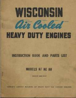 WISCONSIN ENGINE INSTRUCTION PARTS MANUAL AF AG AH  