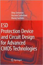 ESD Protection Device and Circuit Design for Advanced CMOS 