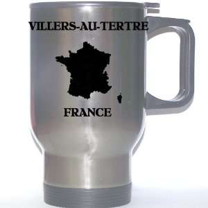  France   VILLERS AU TERTRE Stainless Steel Mug 