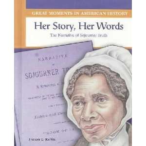  Her Story, Her Words Frances E. Ruffin Books