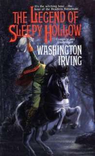   The Legend of Sleepy Hollow by Washington Irving 