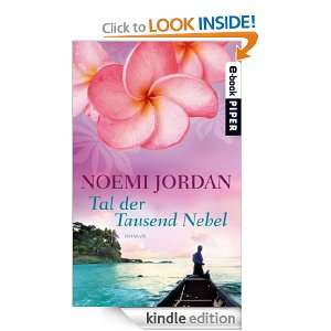 Tal der Tausend Nebel: Roman (German Edition): Noemi Jordan:  