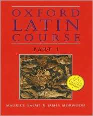 Oxford Latin Course Part I, Vol. 1, (0195215508), Maurice Balme 