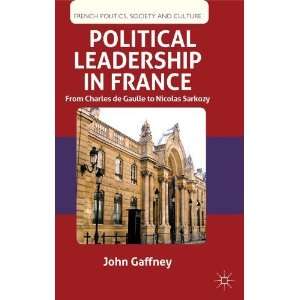   Sarkozy (French Politics, Society [Paperback] John Gaffney Books