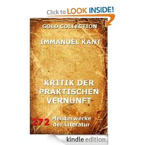 Kritik der praktischen Vernunft (Kommentierte Gold Collection) (German 